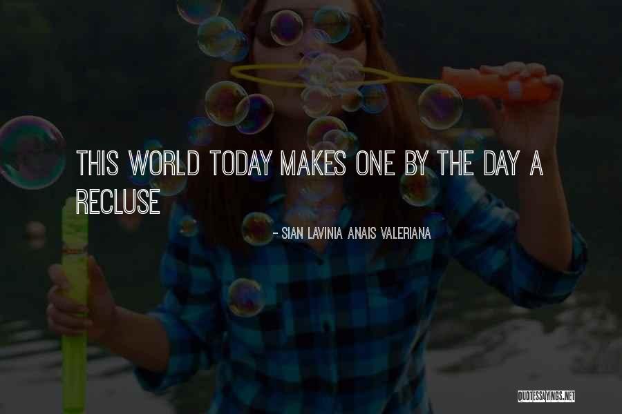Medovate Quotes By Sian Lavinia Anais Valeriana Medovate Quotes By Sian Lavinia Anais Valeriana