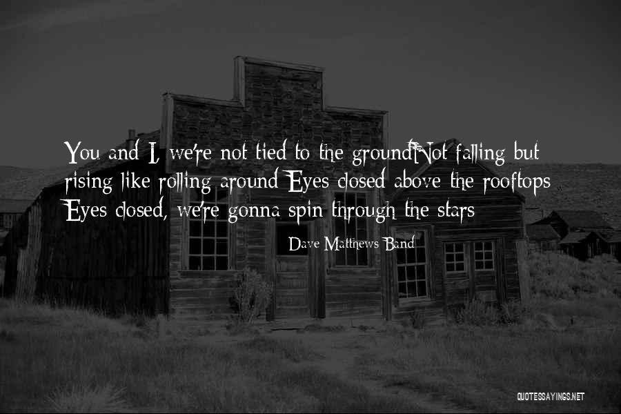 Medrick Sanga Quotes By Dave Matthews Band Medrick Sanga Quotes By Dave Matthews Band