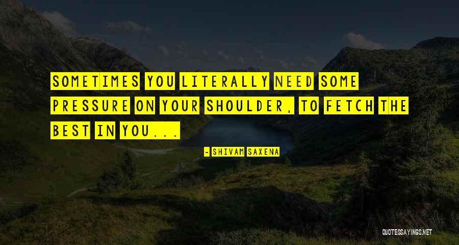 Medronho Aguardente Quotes By Shivam Saxena Medronho Aguardente Quotes By Shivam Saxena