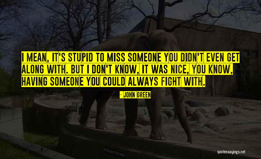 Medulla Function Quotes By John Green Medulla Function Quotes By John Green