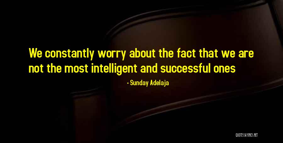 Medunjanin Terrorist Quotes By Sunday Adelaja Medunjanin Terrorist Quotes By Sunday Adelaja