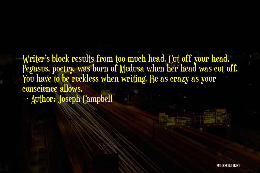 Medusa Head Quotes By Joseph Campbell