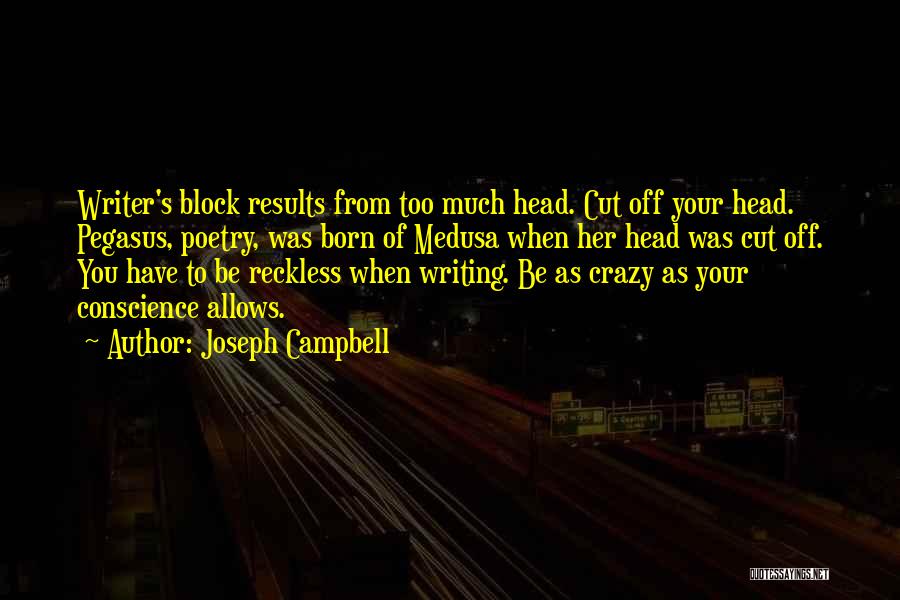 Medusa Quotes By Joseph Campbell
