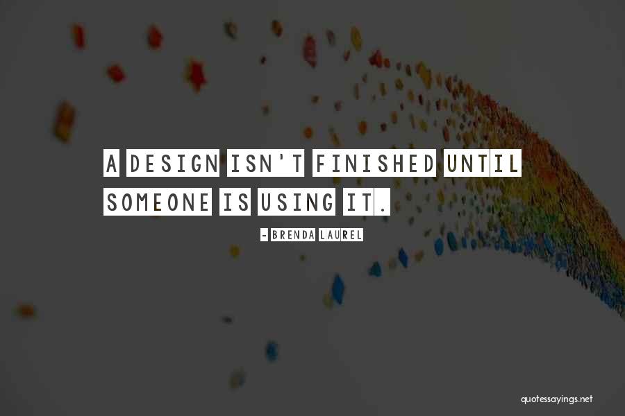 Medyada Tekellesme Quotes By Brenda Laurel Medyada Tekellesme Quotes By Brenda Laurel