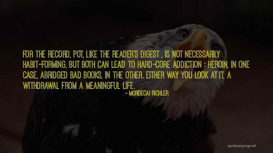 Medyafaresi Quotes By Mordecai Richler Medyafaresi Quotes By Mordecai Richler