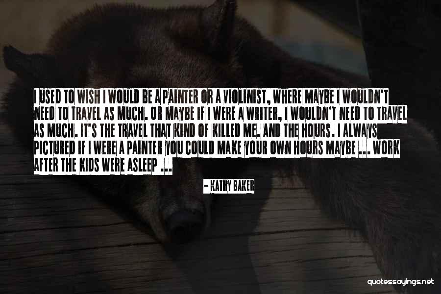 Medyk Jantar Quotes By Kathy Baker Medyk Jantar Quotes By Kathy Baker