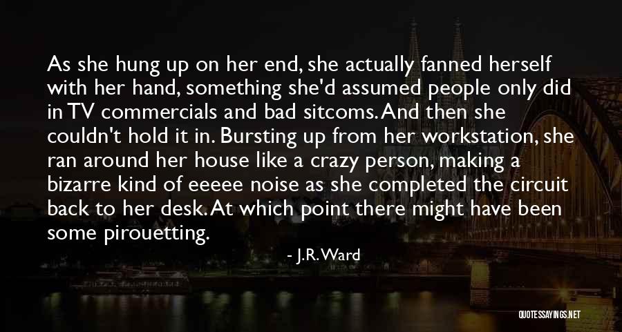 Medyk Siedlce Quotes By J.R. Ward Medyk Siedlce Quotes By J.R. Ward