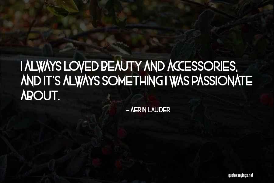 Meedtme Quotes By Aerin Lauder Meedtme Quotes By Aerin Lauder