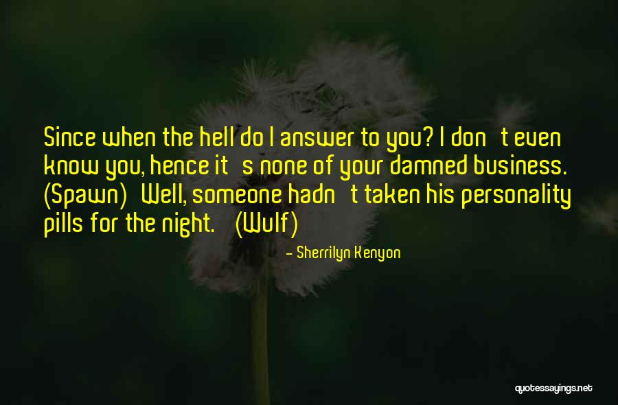 Meedtoimpeach Quotes By Sherrilyn Kenyon Meedtoimpeach Quotes By Sherrilyn Kenyon