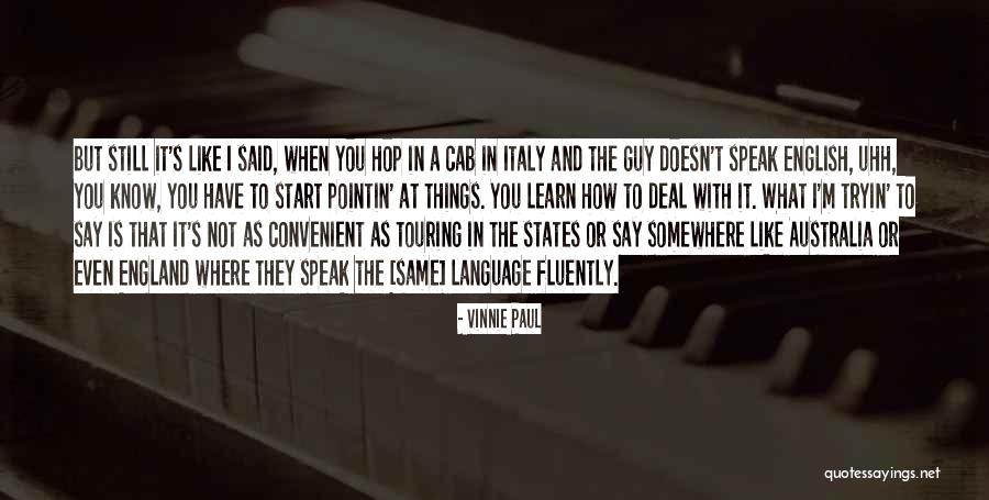 Meegan Ford Quotes By Vinnie Paul Meegan Ford Quotes By Vinnie Paul