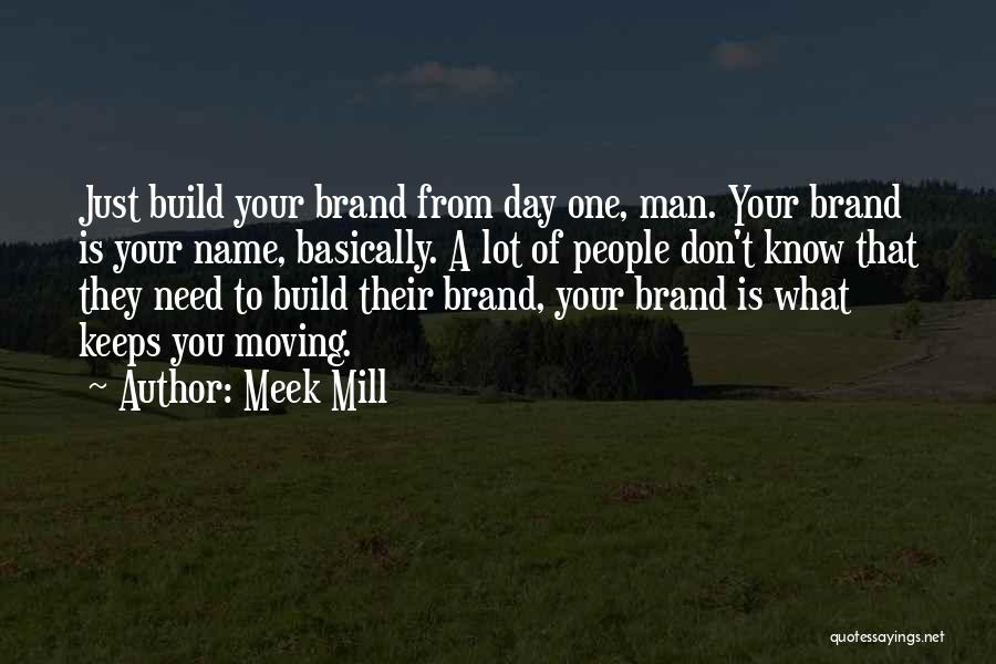 Meek Mill Quotes 1312435
