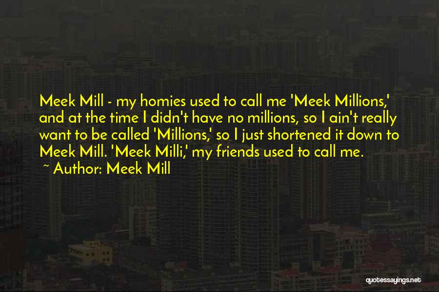 Meek Mill Quotes 1359494