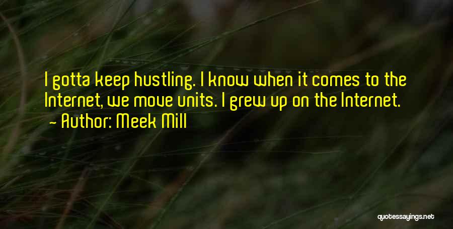 Meek Mill Quotes 1999242