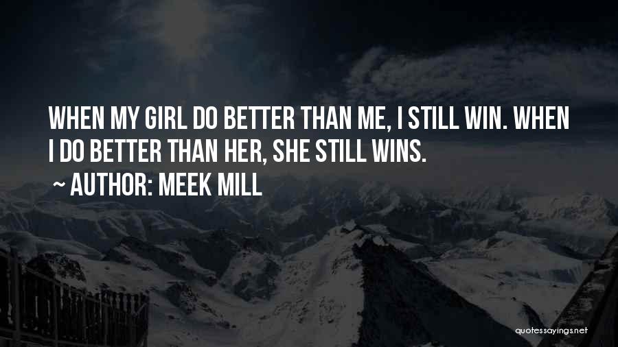 Meek Mill Quotes 349365