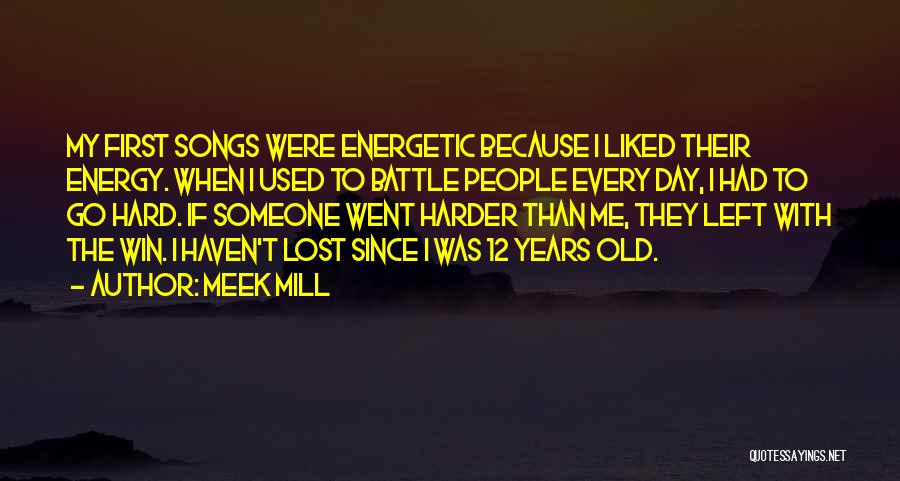 Meek Mill Quotes 754638