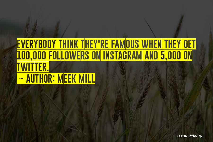 Meek Mill Quotes 762188