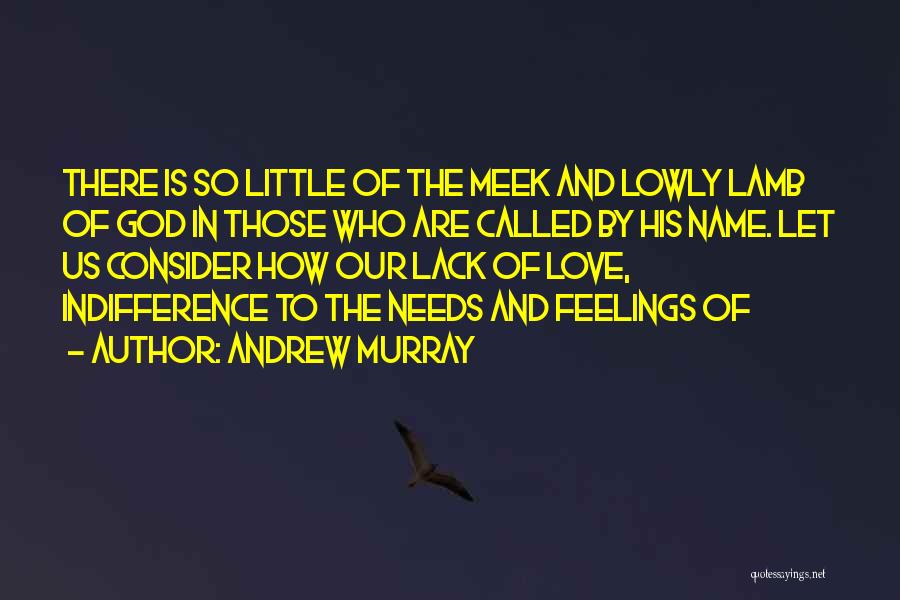 Meek Quotes By Andrew Murray