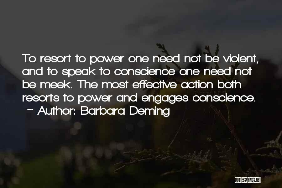 Meek Quotes By Barbara Deming