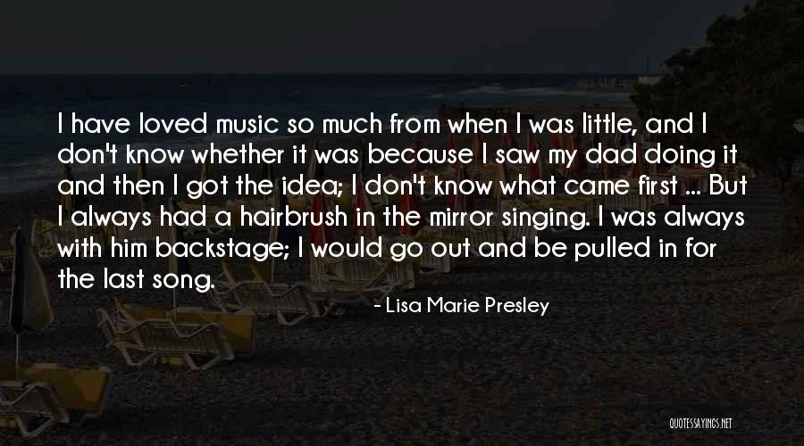 Meekah Quotes By Lisa Marie Presley Meekah Quotes By Lisa Marie Presley