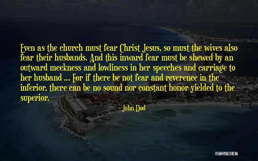Meekness In Christ Quotes By John Dod Meekness In Christ Quotes By John Dod