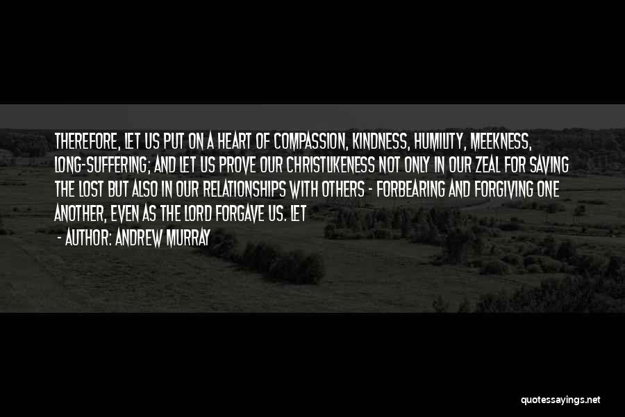 Meekness Of Heart Quotes By Andrew Murray