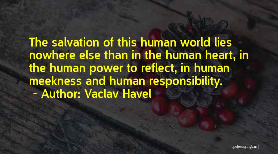 Meekness Of Heart Quotes By Vaclav Havel