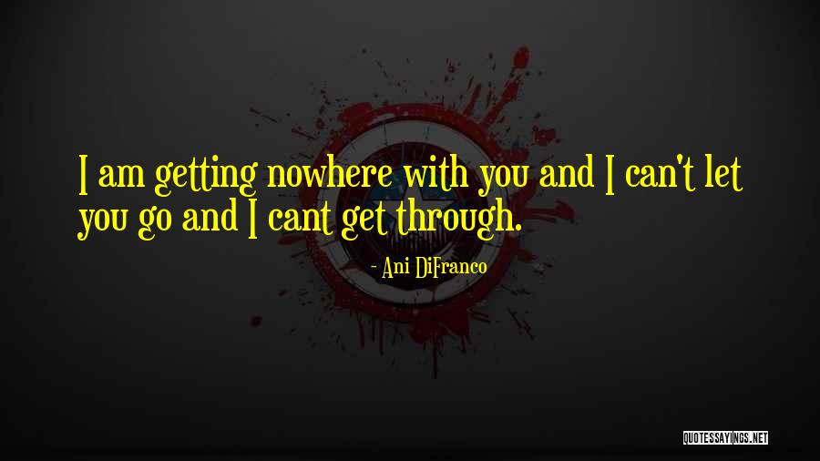 Meelah From 702 Quotes By Ani DiFranco Meelah From 702 Quotes By Ani DiFranco