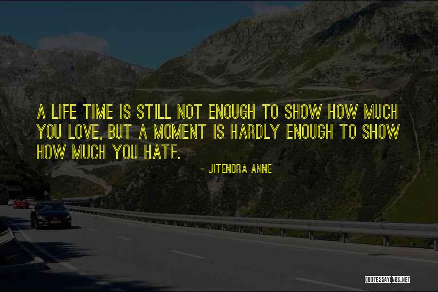 Meeler Quotes By Jitendra Anne Meeler Quotes By Jitendra Anne
