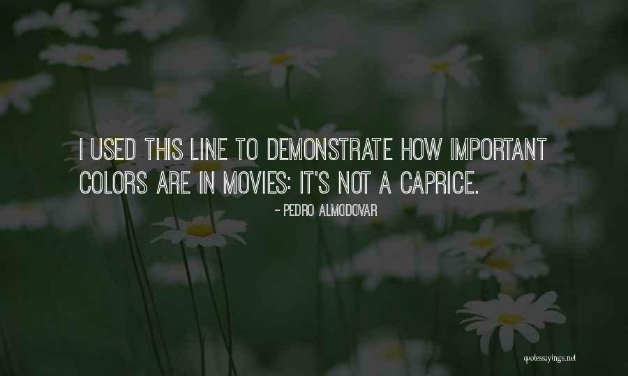 Meeley Quotes By Pedro Almodovar Meeley Quotes By Pedro Almodovar