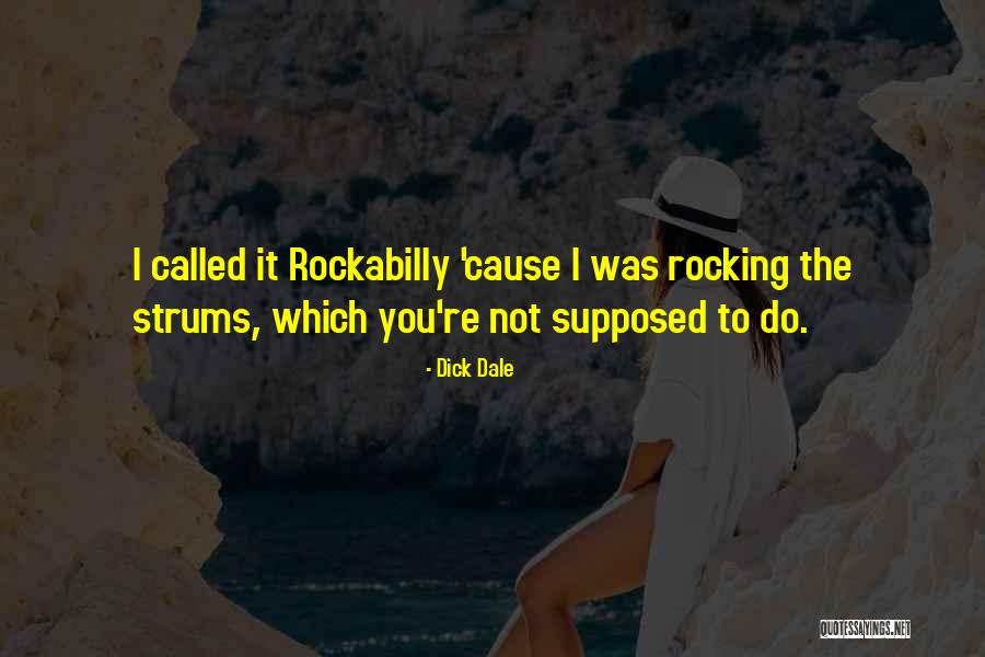 Meelis Friedenthal Quotes By Dick Dale Meelis Friedenthal Quotes By Dick Dale