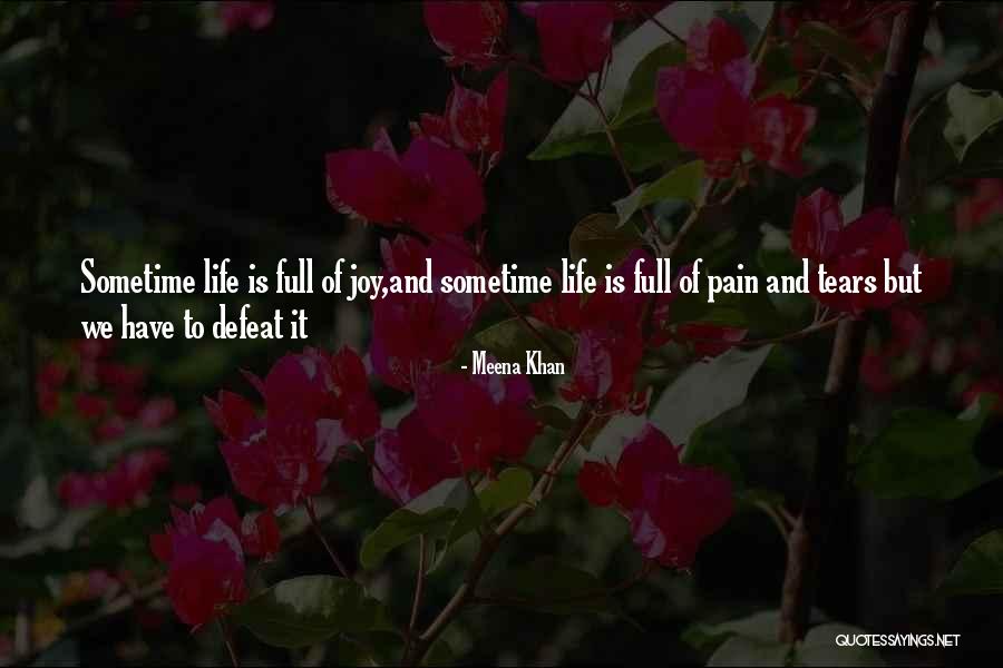 Meena Khan Quotes 1833840