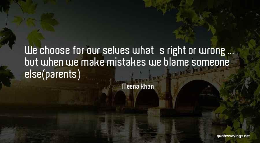 Meena Khan Quotes 2171360