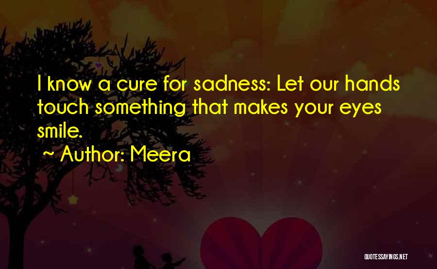 Meera Quotes 1618871