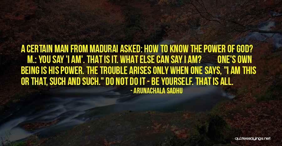 Meeran Sindhi Quotes By Arunachala Sadhu Meeran Sindhi Quotes By Arunachala Sadhu