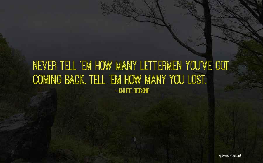 Meersburg Properties Quotes By Knute Rockne Meersburg Properties Quotes By Knute Rockne