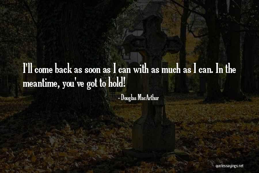 Meerschweine Quotes By Douglas MacArthur Meerschweine Quotes By Douglas MacArthur