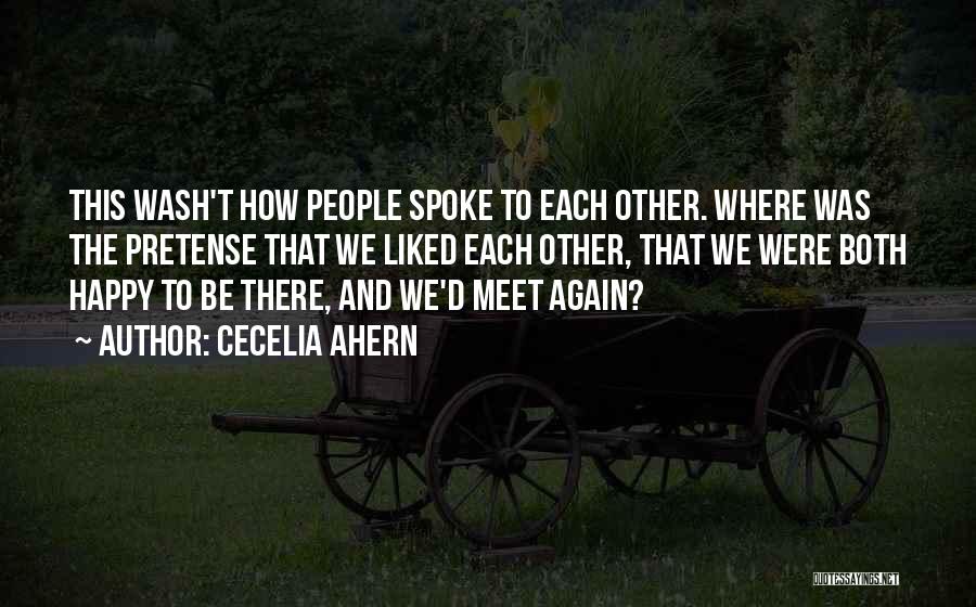 Meet Again Quotes By Cecelia Ahern