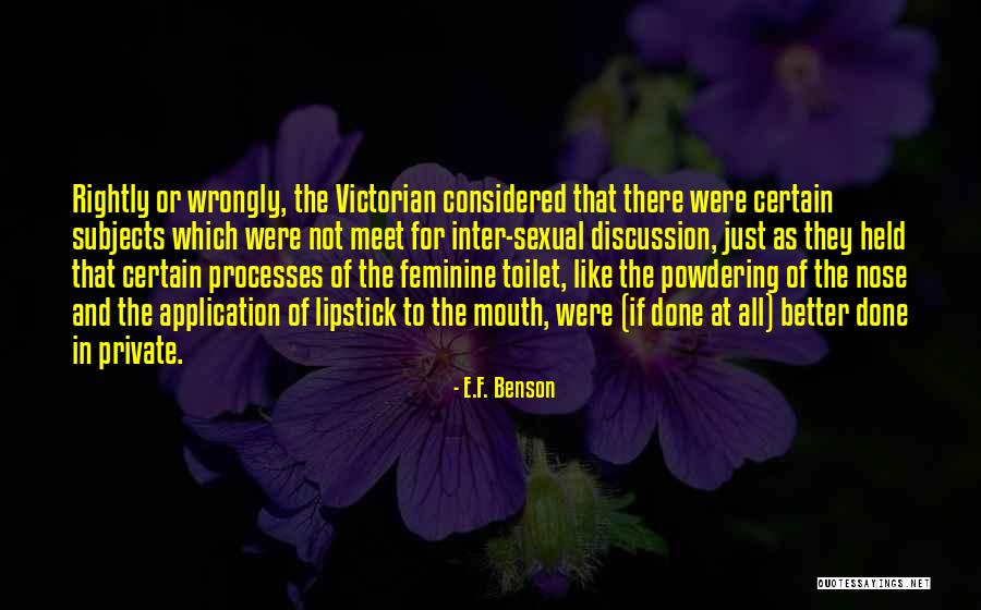 Meet And F Quotes By E.F. Benson Meet And F Quotes By E.F. Benson