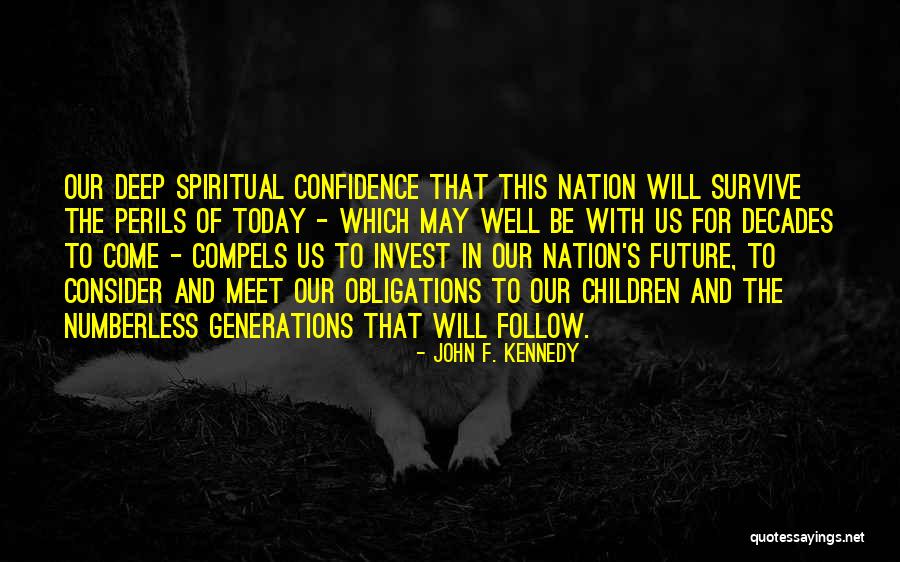 Meet And F Quotes By John F. Kennedy Meet And F Quotes By John F. Kennedy