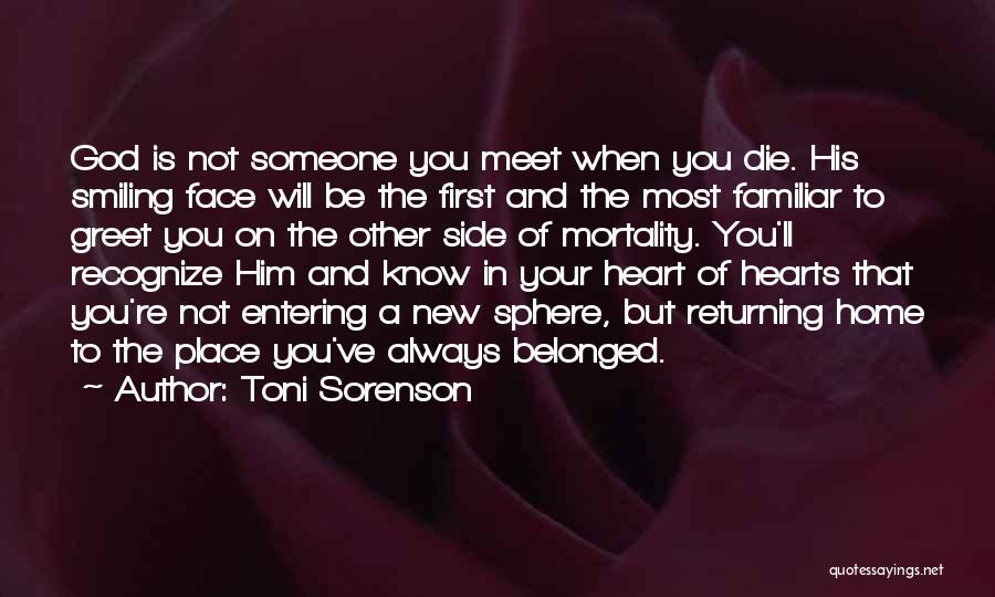 Meet And Greet Quotes By Toni Sorenson