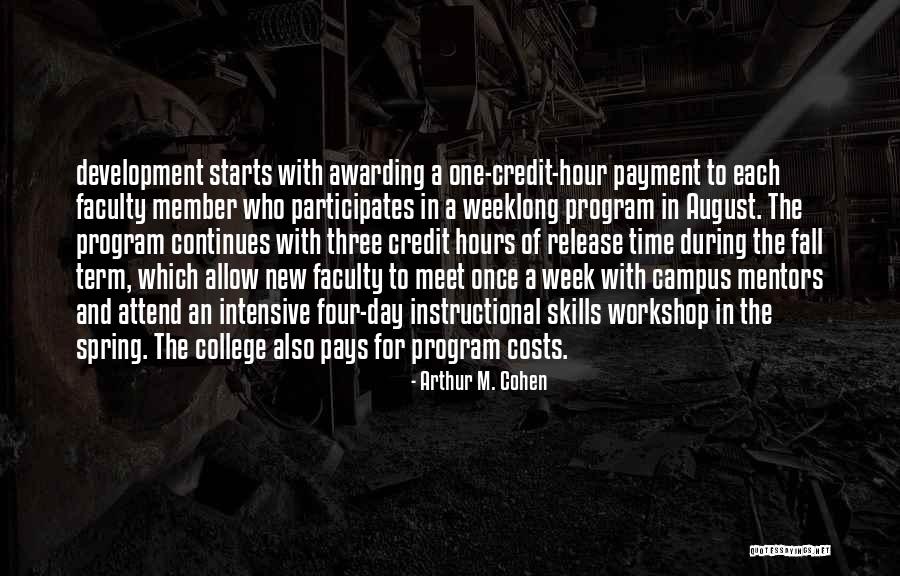 Meet During Quotes By Arthur M. Cohen Meet During Quotes By Arthur M. Cohen