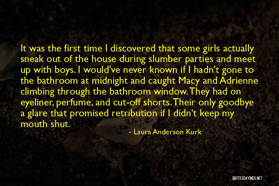 Meet During Quotes By Laura Anderson Kurk Meet During Quotes By Laura Anderson Kurk