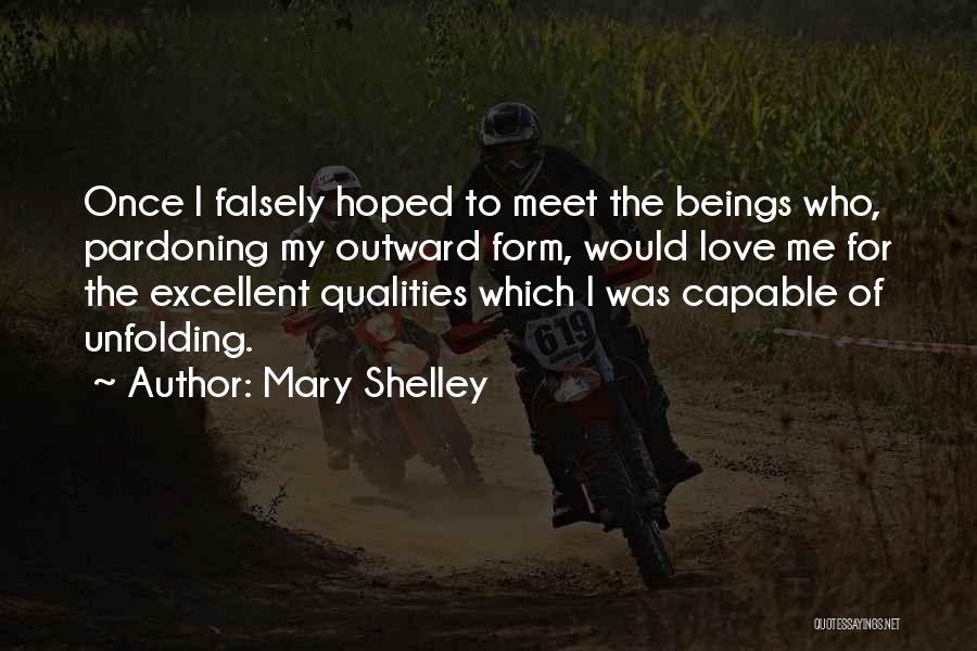 Meet Me Once Quotes By Mary Shelley