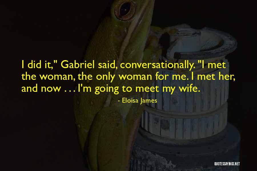 Meet Me Quotes By Eloisa James