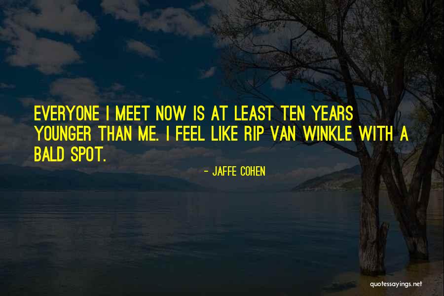 Meet Me Quotes By Jaffe Cohen