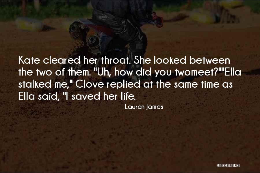 Meet Me Quotes By Lauren James