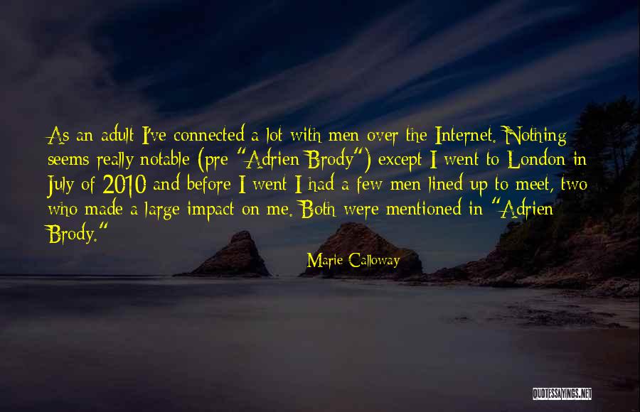 Meet Me Quotes By Marie Calloway