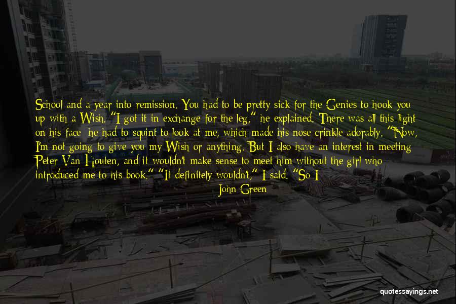 Meet Me There Quotes By John Green Meet Me There Quotes By John Green