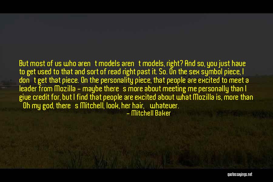Meet Me There Quotes By Mitchell Baker Meet Me There Quotes By Mitchell Baker
