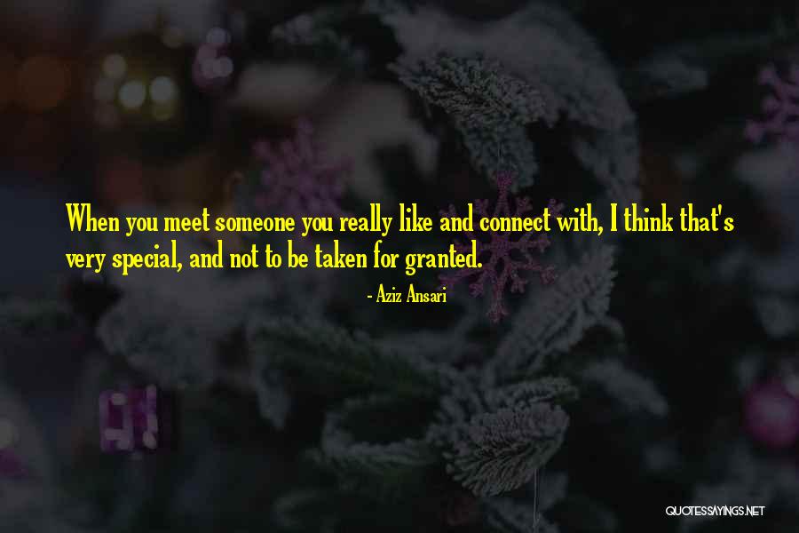 Meet Someone Special Quotes By Aziz Ansari Meet Someone Special Quotes By Aziz Ansari